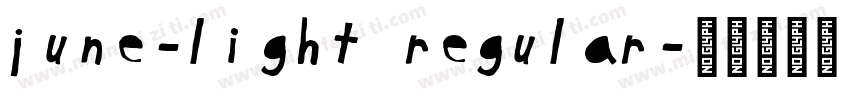 June-Light Regular字体转换